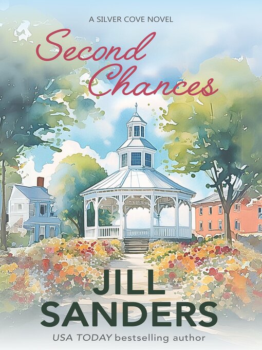 Title details for Second Chances by Jill Sanders - Available